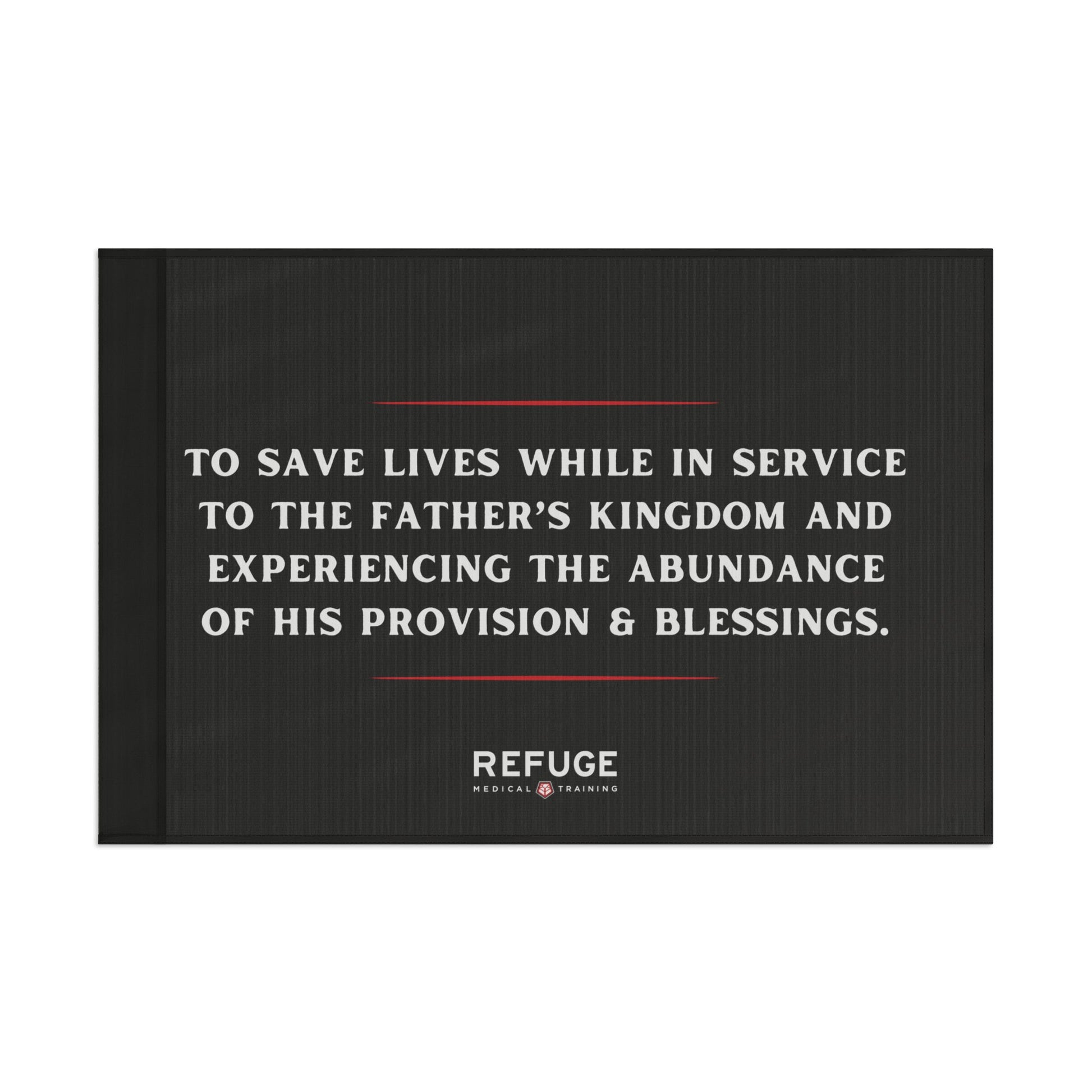36" x 24" Refuge Mission Statement Flag - black with white letters