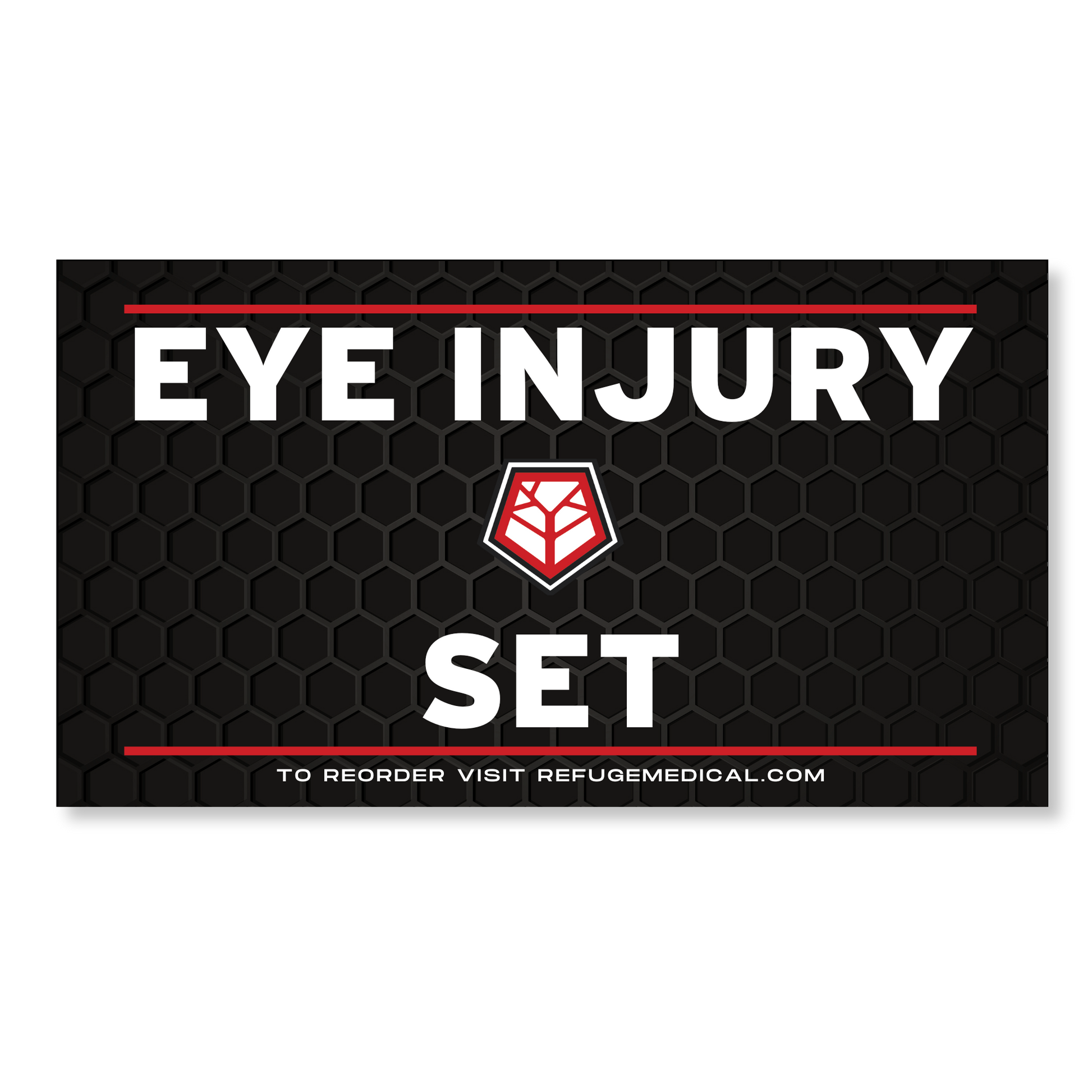 Eye Injury Set - black label, white words, red accents, Refuge logo