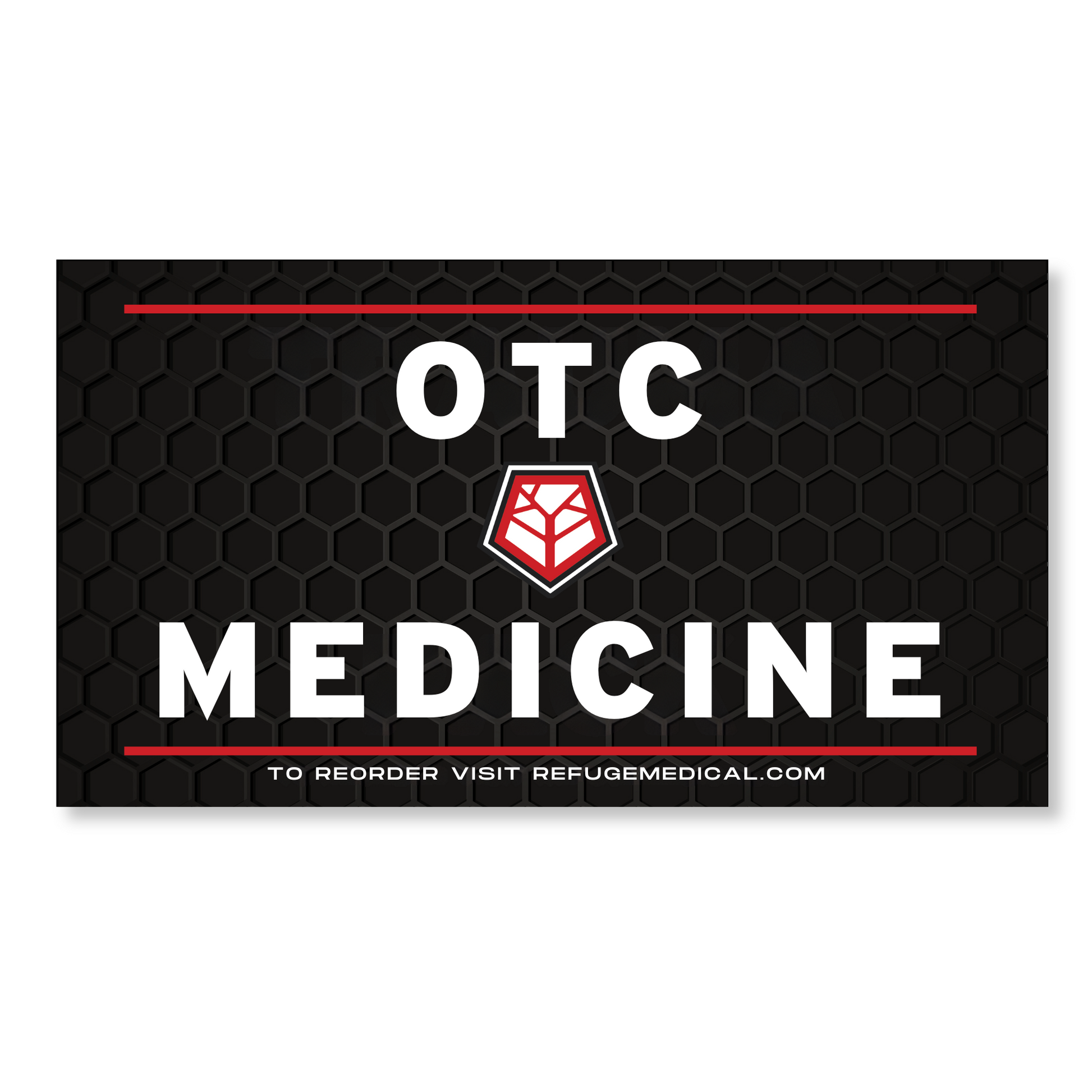 Refuge Medical OTC Medicine label - black with white text and red accents
