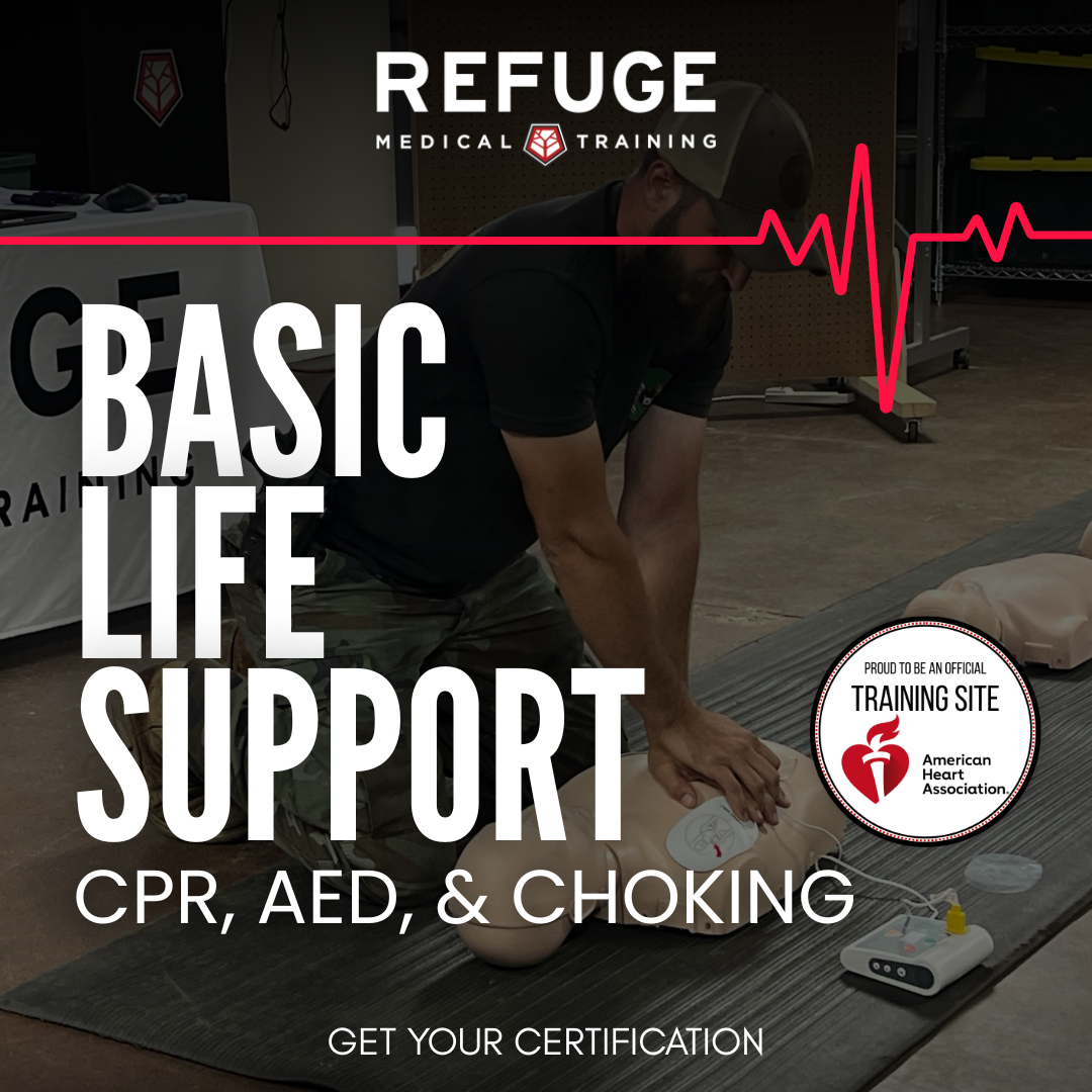 Refuge Medical Basic Life Support CPR, AED, and Chocking Training Course